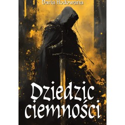 Dziedzic ciemności Daria Hodowana motyleksiazkowe.pl