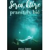 Serca, które przestały bić