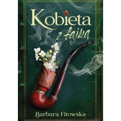 Kobieta z fajką Barbara Fitowska motyleksiazkowe.pl