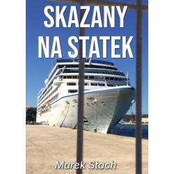 Skazany na statek Marek Stach motyleksiazkowe.pl