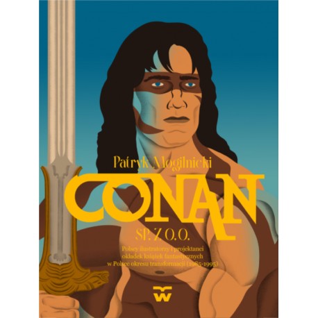 Conan Sp. Z o.o. Patryk Mogilnicki motyleksiazkowe.pl