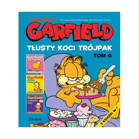 Garfield Tłusty koci trójpak Tom 6 Jim Davis motyleksiazkowe.pl