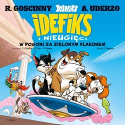 Idefiks i nieugięci. Tom 8.  W pogoni za zielonym flakonem motyle ksiazkowe.pl