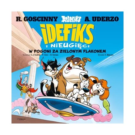 Idefiks i nieugięci. Tom 8.  W pogoni za zielonym flakonem motyle ksiazkowe.pl