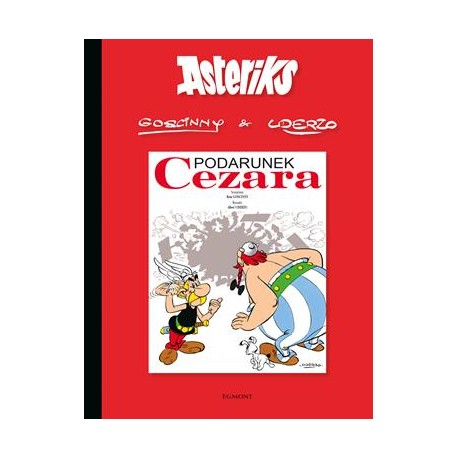 Asteriks Tom 21/Podarunek Cezara GOSCINNY RENE, UDERZO ALBERT motyleksiazkowe.pl