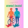 Oswoić śmierć