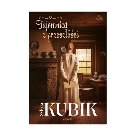 Tajemnica z przeszłości. Cykl Żuławski. Tom 2 Sylwia Kubik motyleksiazkowe.pl