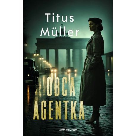 Obca agentka Titus Müller motyleksiazkowe.pl