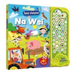 Świat dźwięków. Na wsi