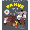 Pakuś i jazz. Książka dźwiękowa