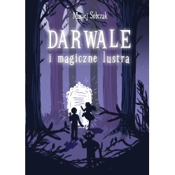 Darwale i magiczne lustra