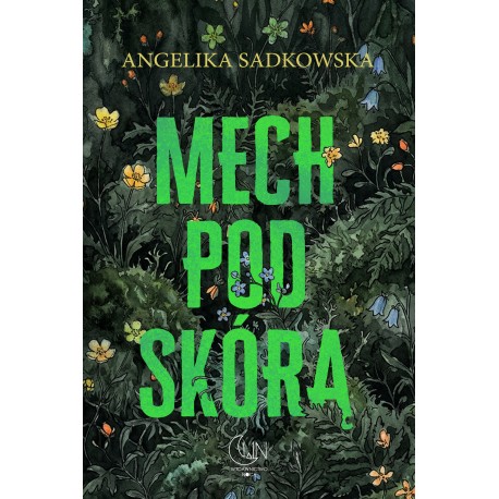 Mech pod skórą Angelika Sadowska motyleksiazkowe.pl
