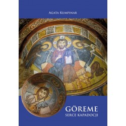 Göreme. Serce Kapadocji Agata Kumpinar motyleksiazkowe.pl