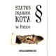Status prawny kota w Polsce Natalia Dobrowolska motyleksiazkowe.pl