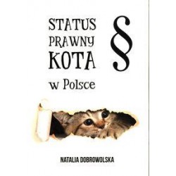 Status prawny kota w Polsce Natalia Dobrowolska motyleksiazkowe.pl