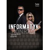 Informatyk – klik kłamstwa, klik grozy. Część II – Konrad
