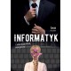 Informatyk – klik kłamstwa, klik grozy. Część I – Gabriela Iwe Hulkon motyleksiazkowe.pl