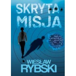 Skryta misja Wiesław Rybski motyleksiazkowe.pl