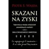 Skazani na zyski