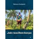 Jak rzuciłem korpo Mateusz Gradowski motyleksiazkowe.pl