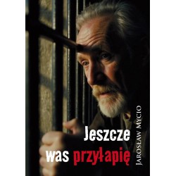 Jeszcze was przyłapię