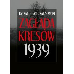 Zagłada Kresów 1939