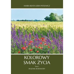 Kolorowy smak życia