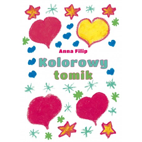 Kolorowy tomik Anna Filip motyleksiazkowe.pl