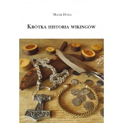 Krótka historia wikingów Maciej Dusza motyleksiazkowe.pl
