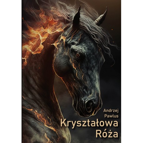 Kryształowa Róża Andrzej Pawlus motyleksiazkowe.pl