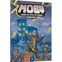 MOBY. Sekretne życie potworów z Minecrafta. Tom 3. Humorek potworek
