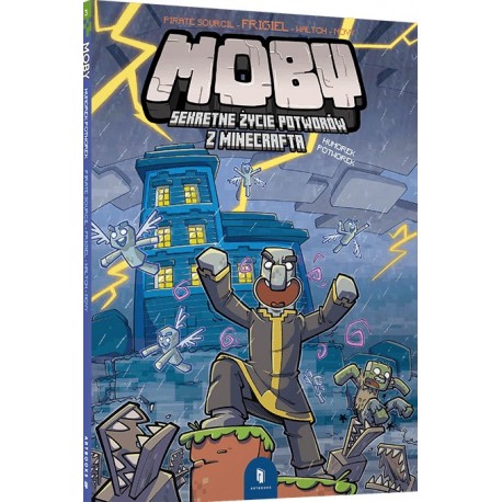 MOBY. Sekretne życie potworów z Minecrafta. Tom 3. Humorek potworek Pirate Sourcil Frigie motyleksiazkowe.pll