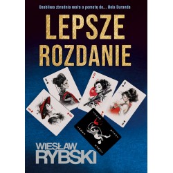 Lepsze rozdanie Wiesław Rybski motyleksiazkowe.pl