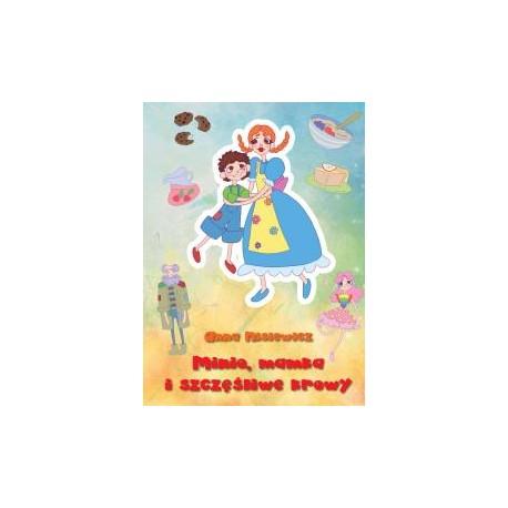 Minio, mamka i szczęśliwe krowy Anna Nisiewicz motyleksiazkowe.pl