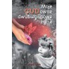 Moje CUDowne dwubiegunowe życie