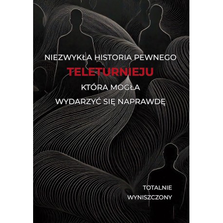 Niezwykła historia pewnego teleturnieju, która mogła wydarzyć się naprawdę Totalnie wyniszczony motyleksiazkowe.pl