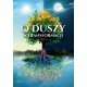 O duszy w transformacji. Część I Sylwia Lamczak motyleksiazkowe.pl