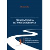 Od niewolnika do przedsiębiorcy, czyli droga od samozatrudnionego do właściciela firmy
