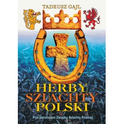 Herby szlachty Polski Tadeusz Gajl motyleksiazkowe.pl