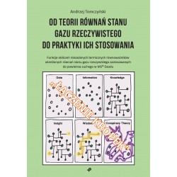 Od teorii równań stanu gazu rzeczywistego do praktyki ich stosowania Andrzej Tomczyński motyleksiazkowe.pl