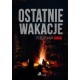 Ostatnie wakacje Pseudonim Grek motyleksiazkowe.pl