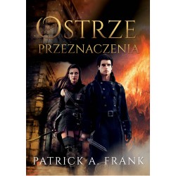 Ostrze Przeznaczenia Patrick A. Frank motyleksiazkowe.pl