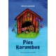 Pies Karambus Michał Jankowiak motyleksiazkowe.pl
