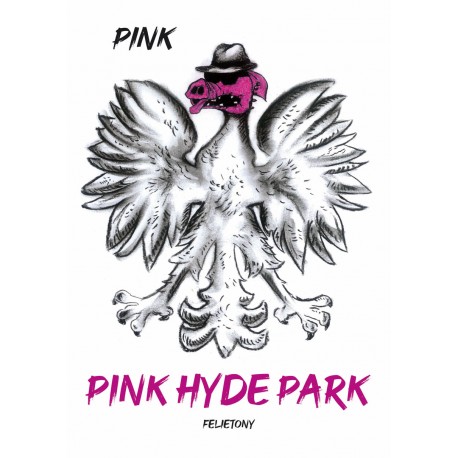 Pink Hyde Park Pink motyleksiazkowe.pl