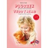 Pluszek. Miś, który wreszcie przemówił / Teddybead. A teddy that finally spoke up