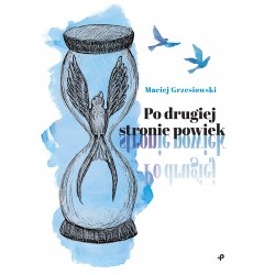 Po drugiej stronie powiek Maciej Grzesiowski motyleksiazkowe.pl