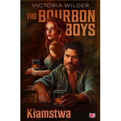 The Bourbon Boys. Kłamstwa