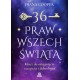 36 praw wszechświata. Klucz do osiągnięcia szczęścia i dobrobytu Diana Cooper motyleksiazkowe.pl