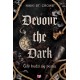 Devour the Dark. Gdy budzi się bestia. Devourer. Tom 2 Nikki St. Crowe motyleksiazkowe.pl