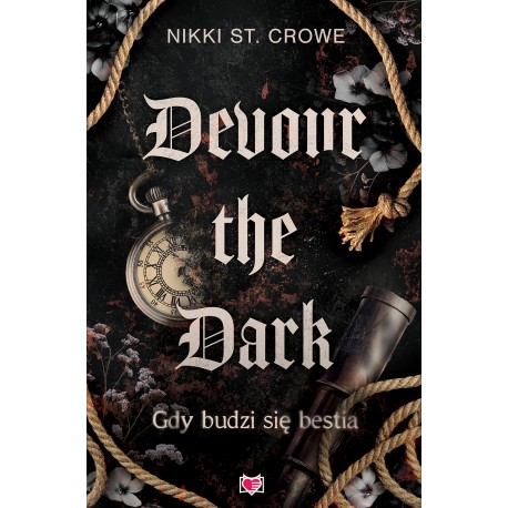 Devour the Dark. Gdy budzi się bestia. Devourer. Tom 2 Nikki St. Crowe motyleksiazkowe.pl